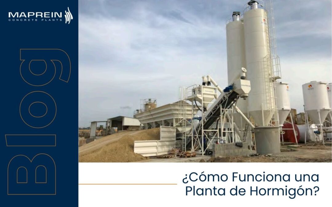 Cómo Funciona una Planta de Hormigón